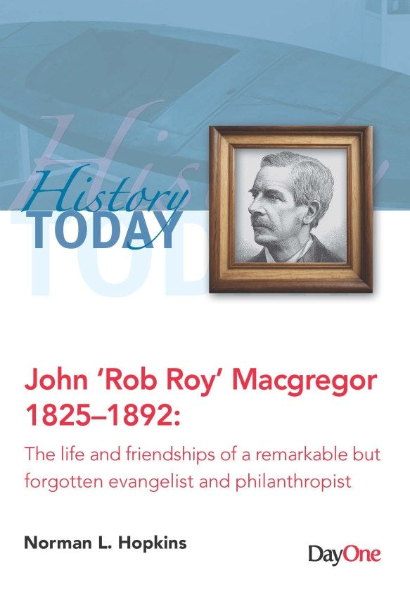 John 'Rob Roy' MacGregor 1825-1892 - Re-vived