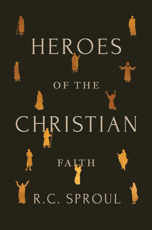 Heroes of the Christian Faith - Re-vived