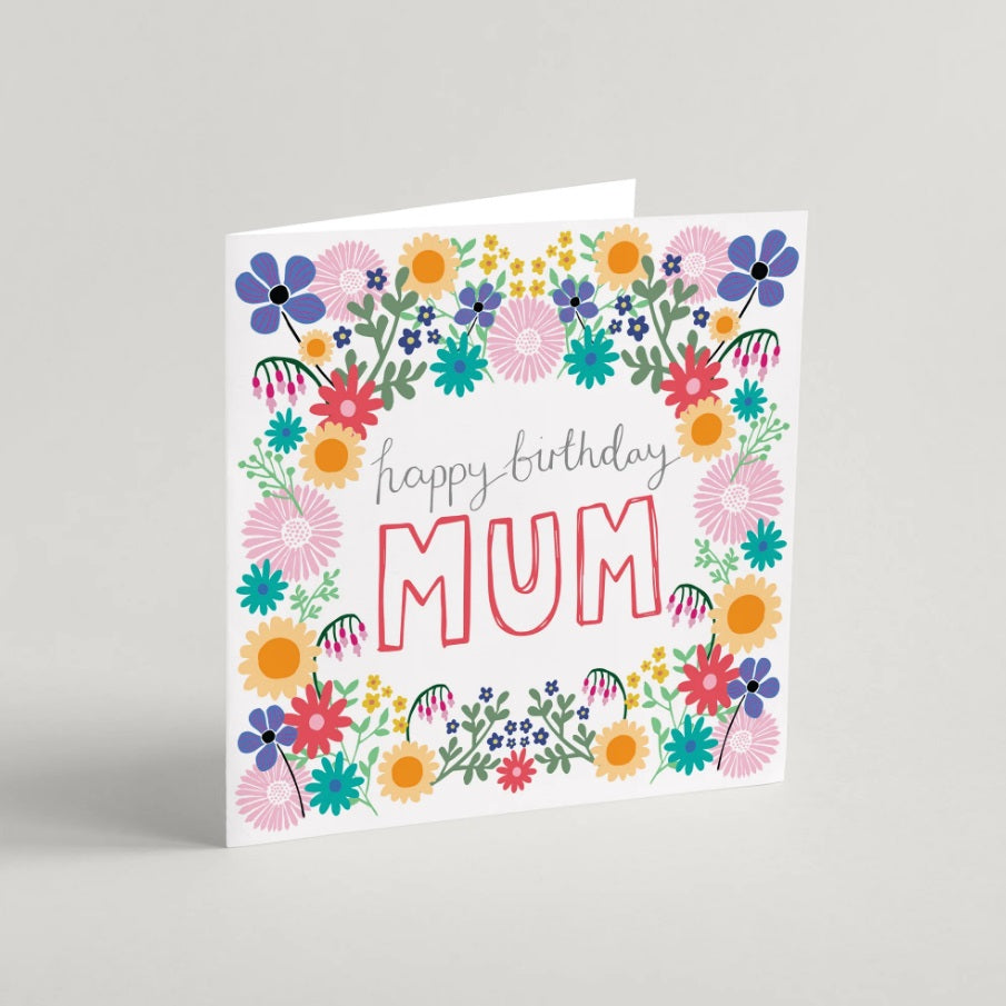 Happy Birthday Mum (Floral) Greeting Card & Envelope - Re-vived