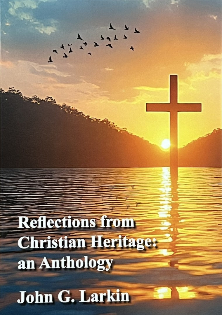 Reflections from Christian Heritage - Re-vived