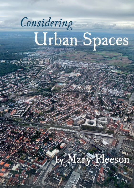 Considering Urban Spaces - Re-vived