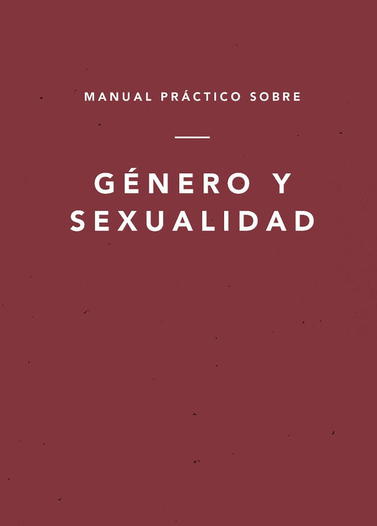 Manual Práctico Sobre Género y Sexualidad - Re-vived