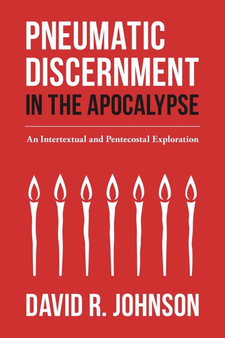 Pneumatic Discernment in the Apocalypse - Re-vived