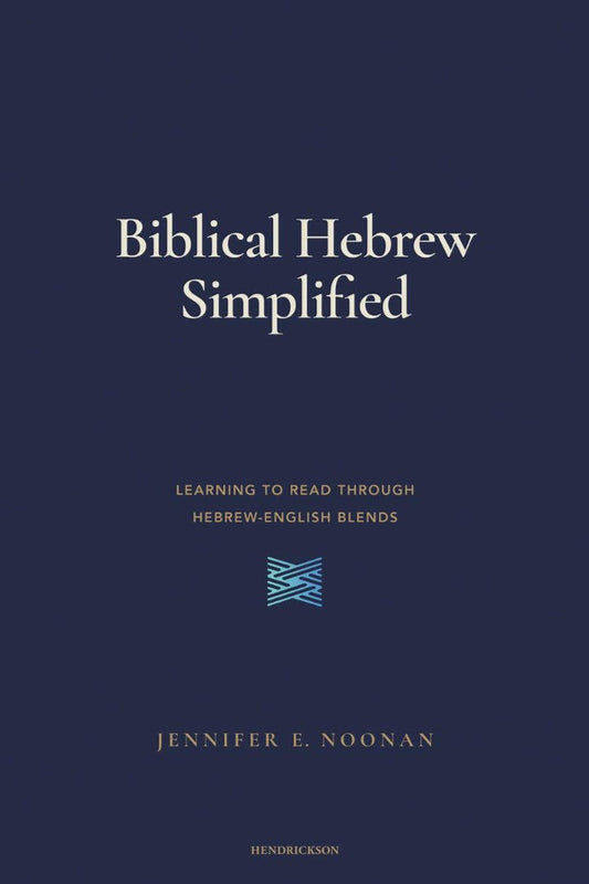 Biblical Hebrew Simplified - Re-vived
