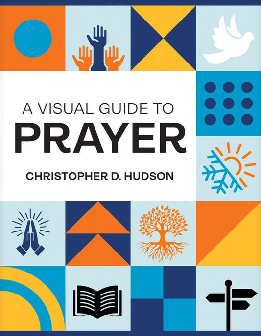 A Visual Guide to Prayer - Re-vived