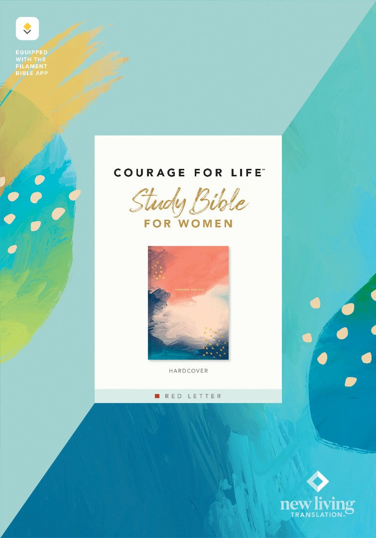 NLT Courage for Life Study Bible for Women, Filament Enabled - Re-vived
