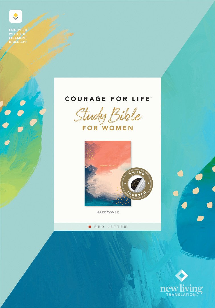 NLT Courage for Life Study Bible for Women, Filament Enabled - Re-vived