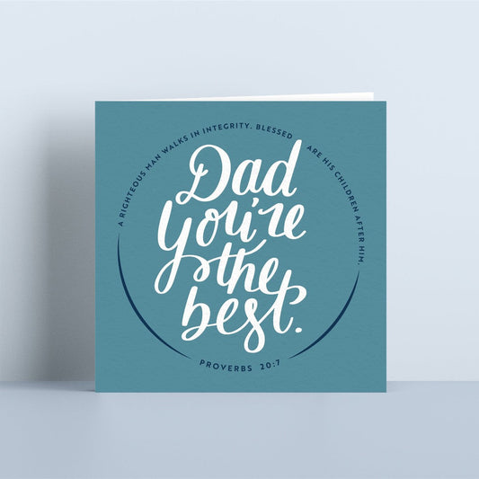 Dad You're The Best