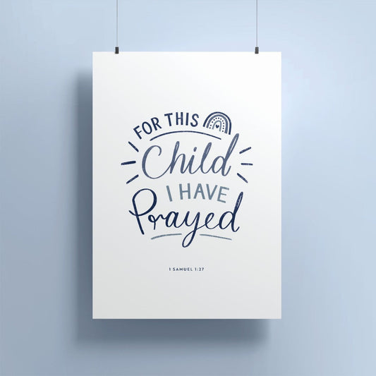 For This Child I Prayed A5 Print - Re-vived