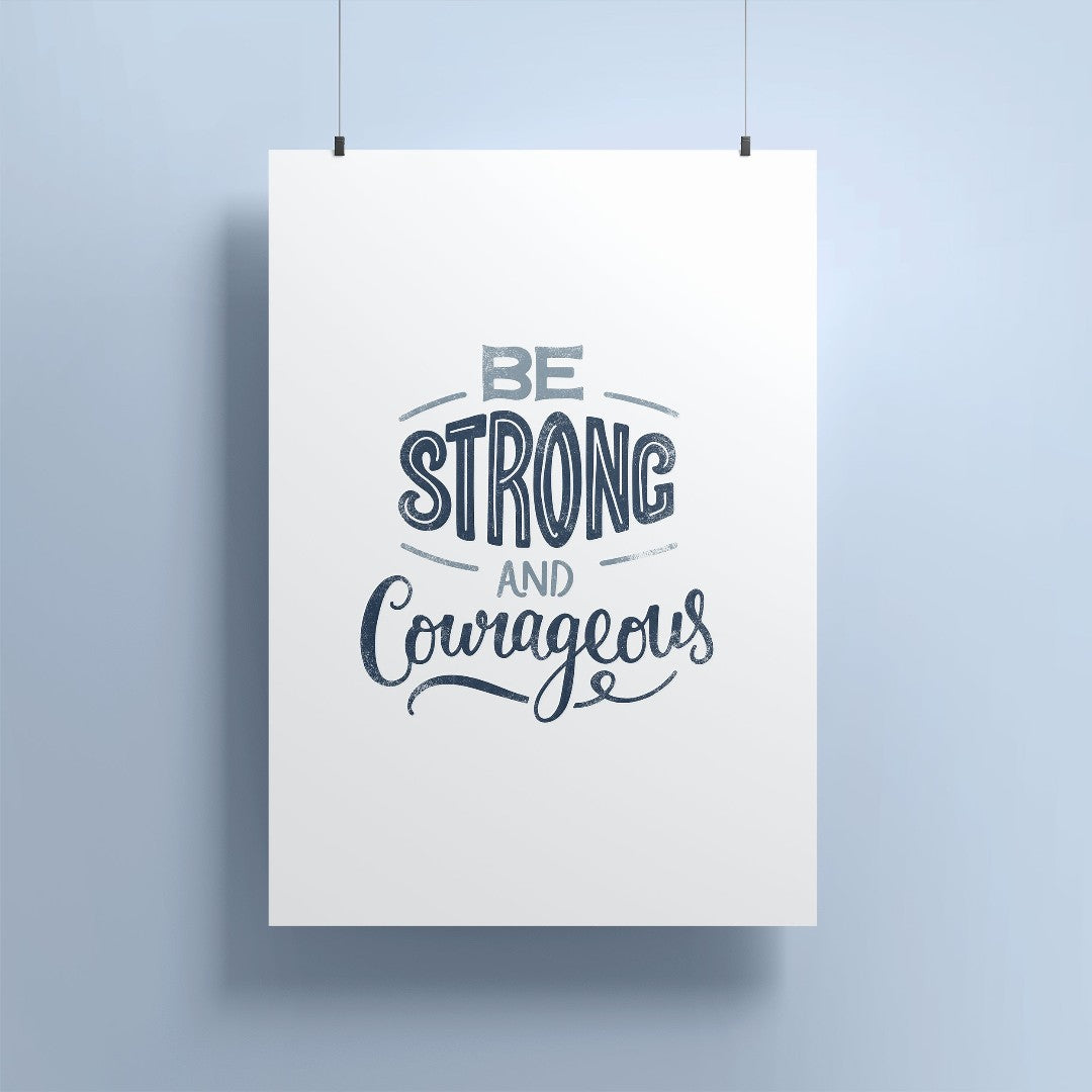 Be Strong And Courageous A5 Print - Re-vived
