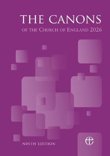 Canons of the Church of England 9th Edition - Re-vived