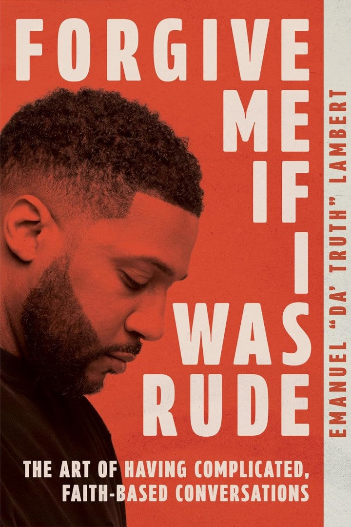 Forgive Me If I Was Rude - Re-vived