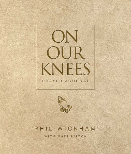 On Our Knees Prayer Journal - Re-vived