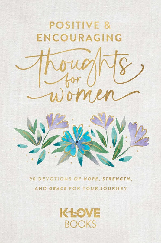 Positive and Encouraging Thoughts for Women - Re-vived