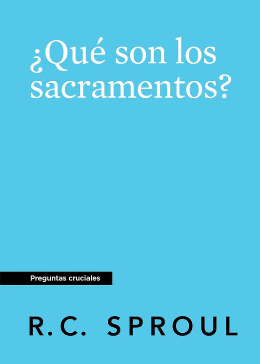 ¿Que son los sacramentos? - Re-vived