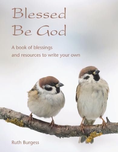 Blessed be God - Re-vived