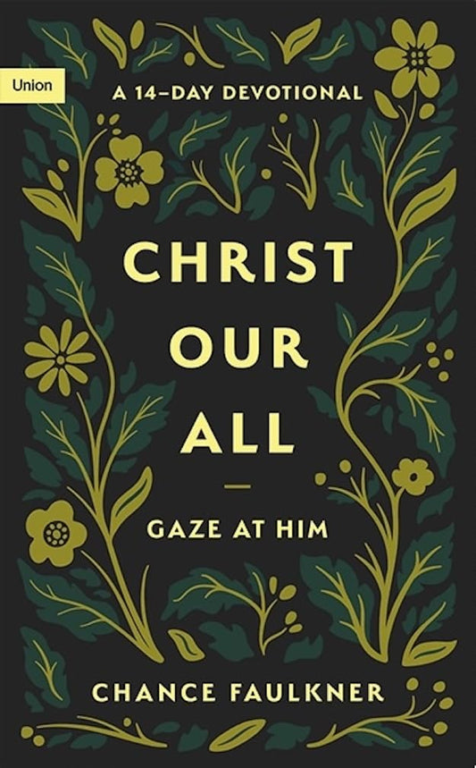 Christ Our All