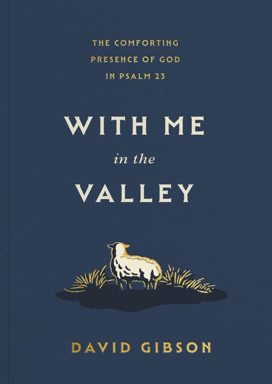 With Me in the Valley