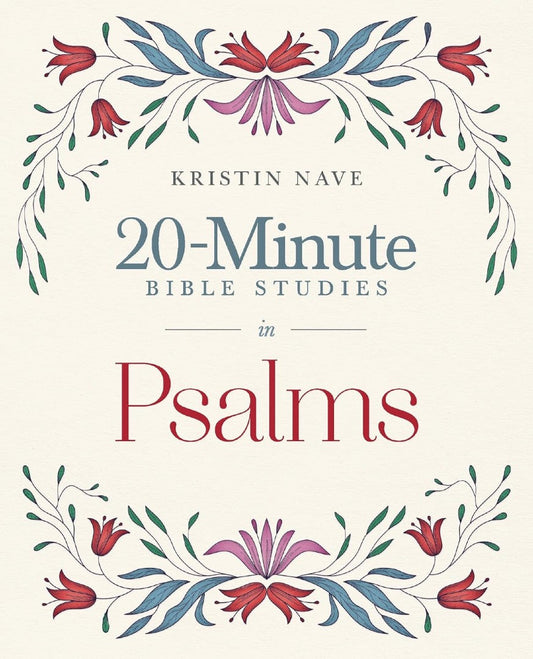 20-Minute Bible Studies in Psalms