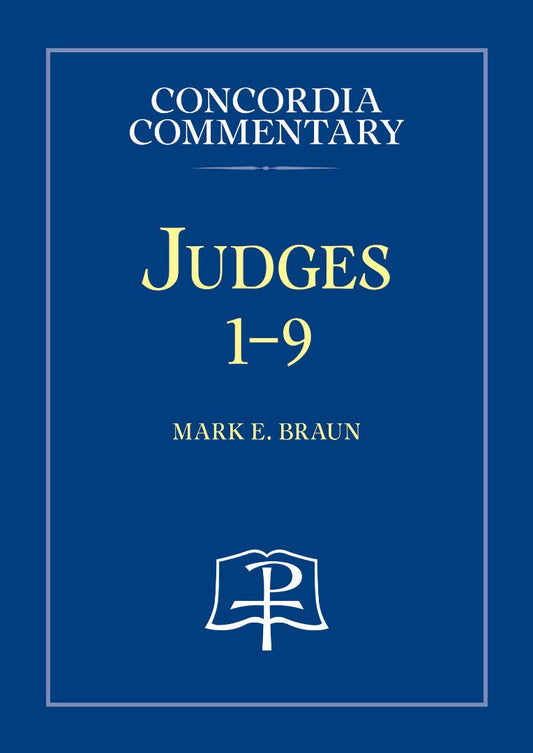 Judges - Concordia Commentary 1-9