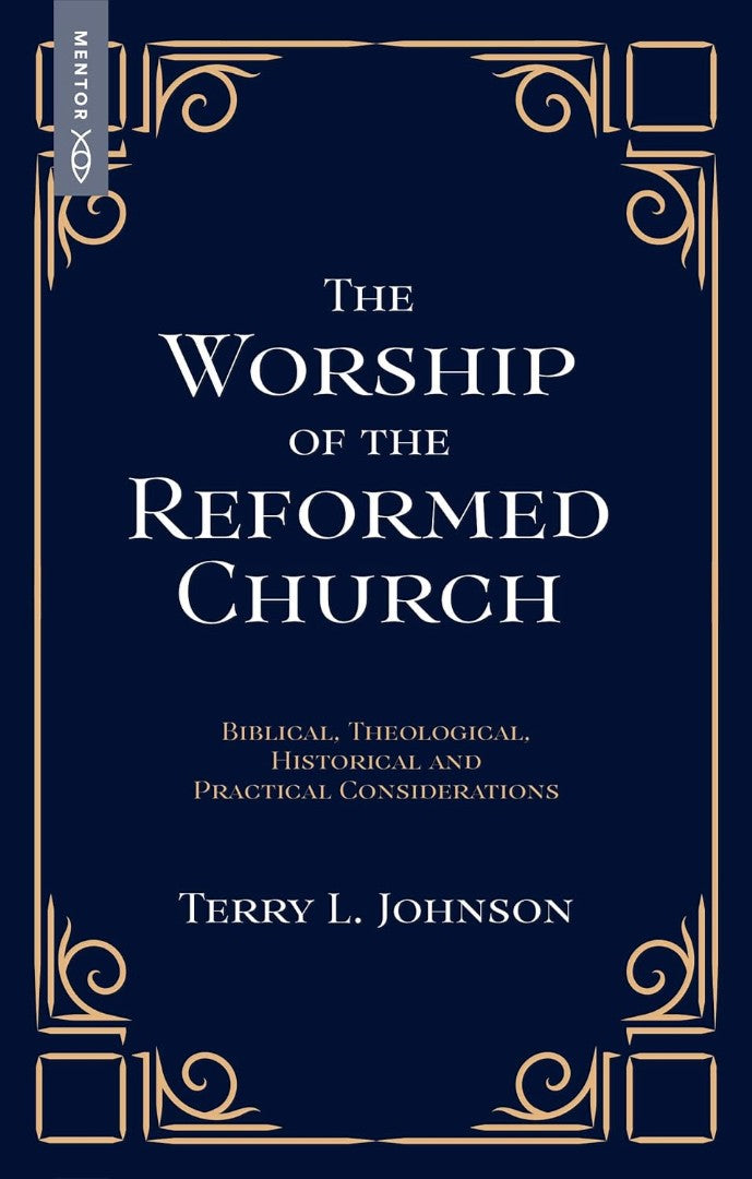 Worship Of The Reformed Church