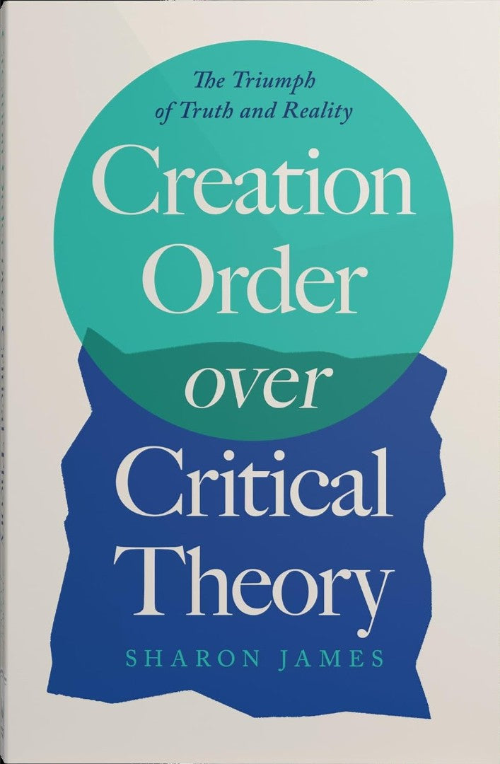 Creation Order Over Critical Theory