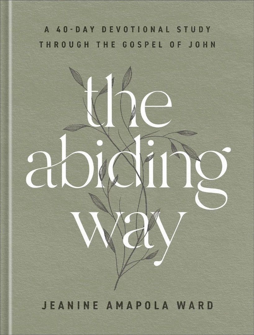 The Abiding Way