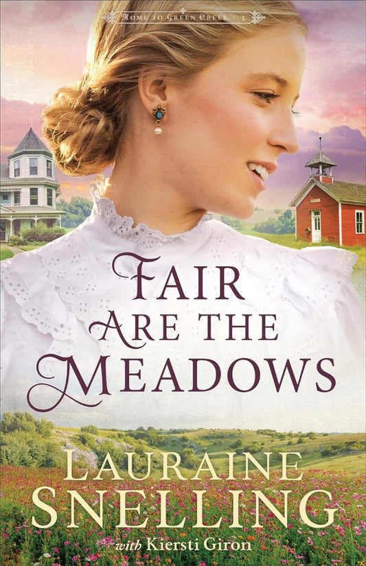 Fair Are the Meadows