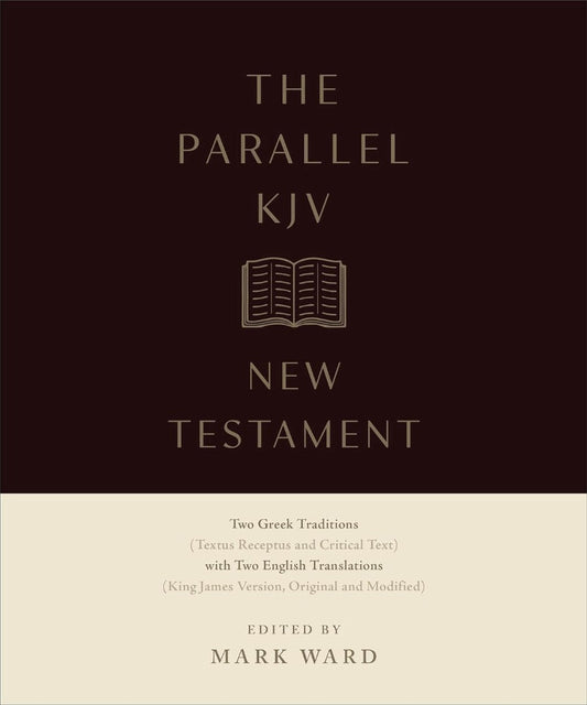 The Parallel KJV New Testament
