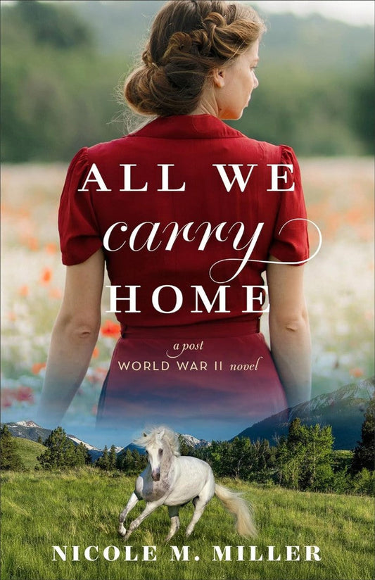 All We Carry Home