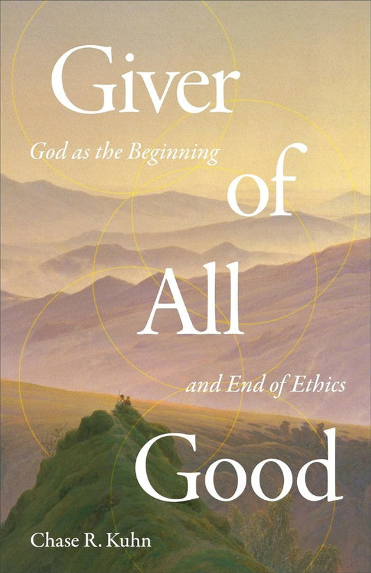 Giver of All Good