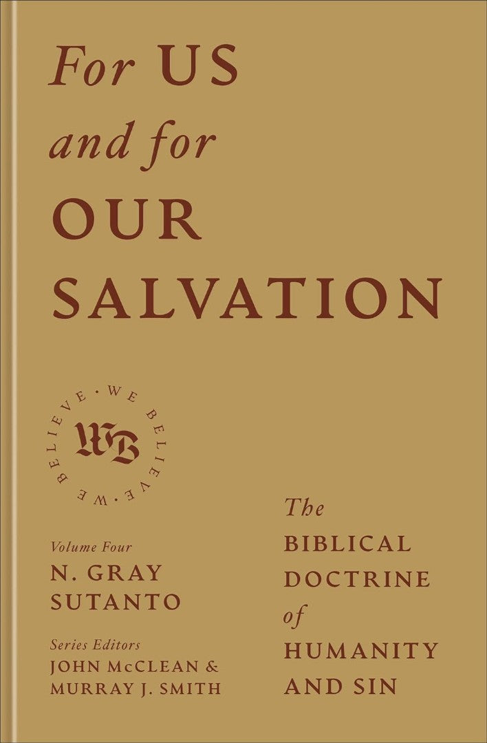 For Us and for Our Salvation