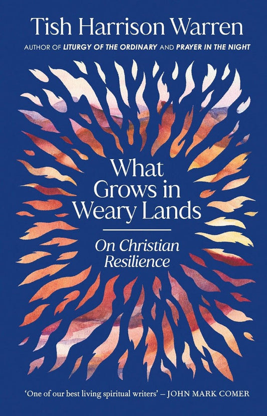 What Grows in Weary Lands