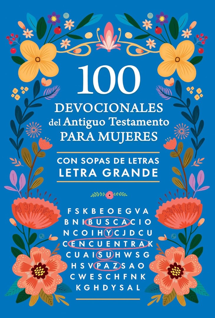 100 Devocionales del Antiguo Testamento Para Mujeres