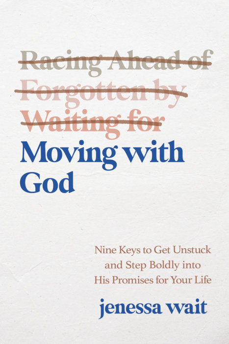 Moving with God