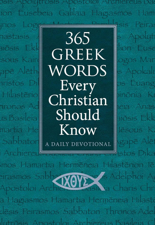 365 Greek Words Every Christian Should Know