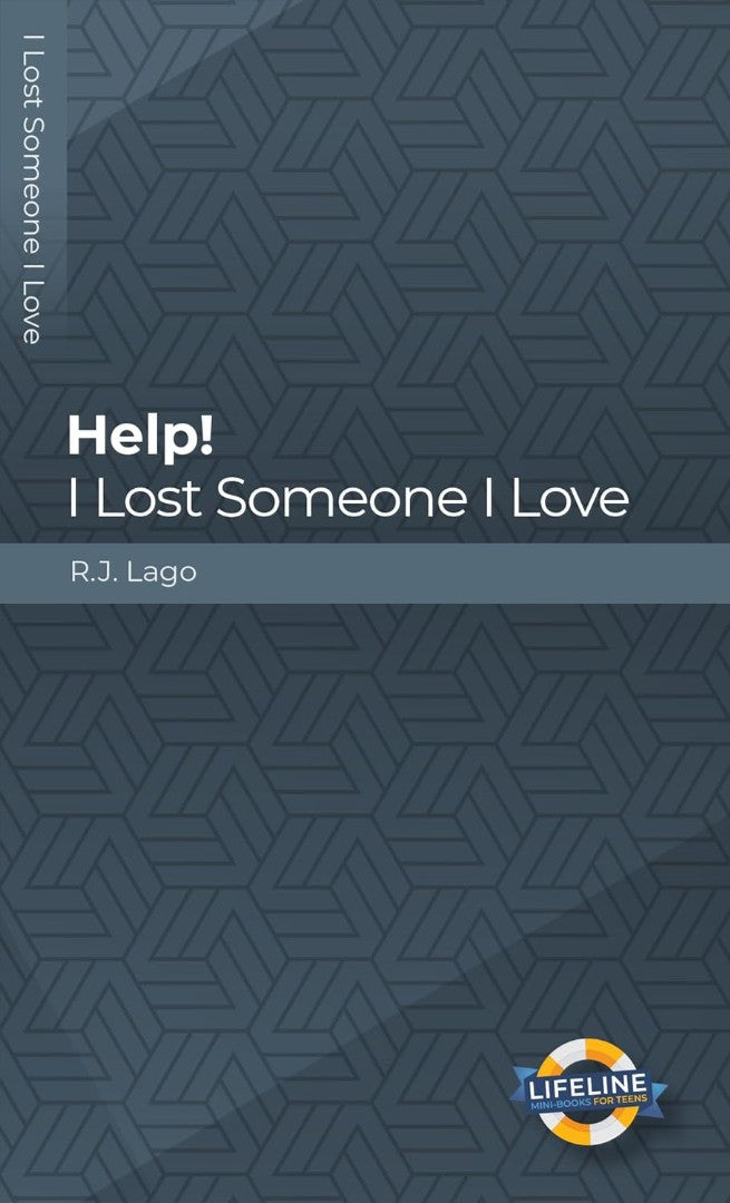 Help! I Lost Someone I Love
