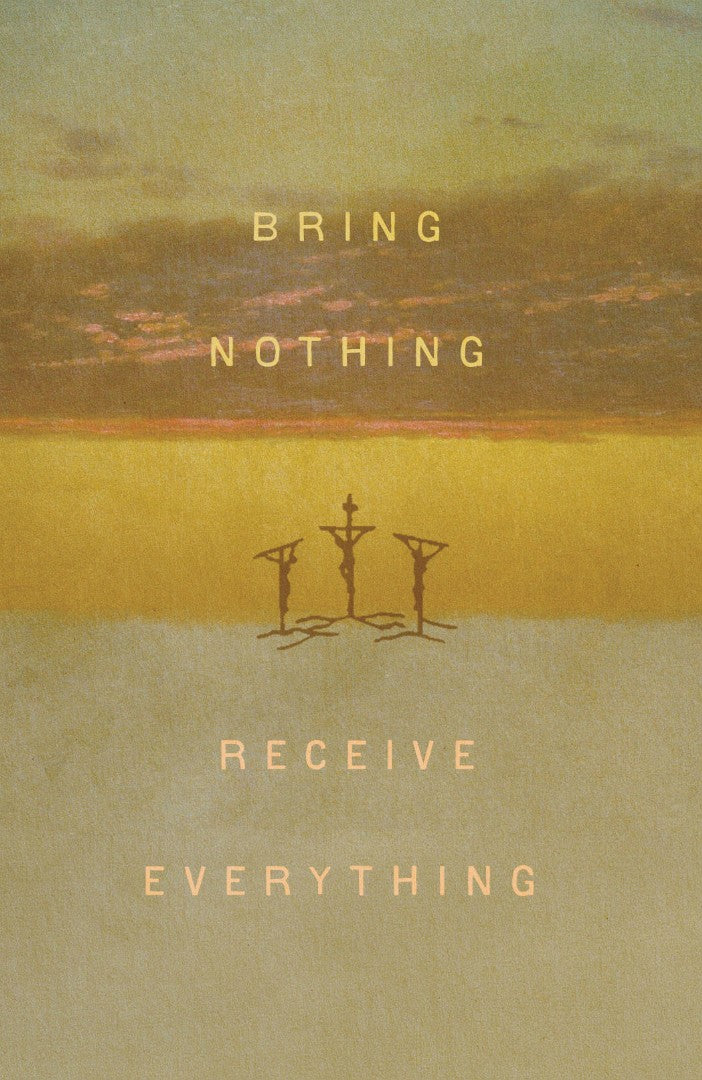 Bring Nothing, Receive Everything (5-Pack)