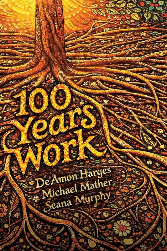 100 Years Work