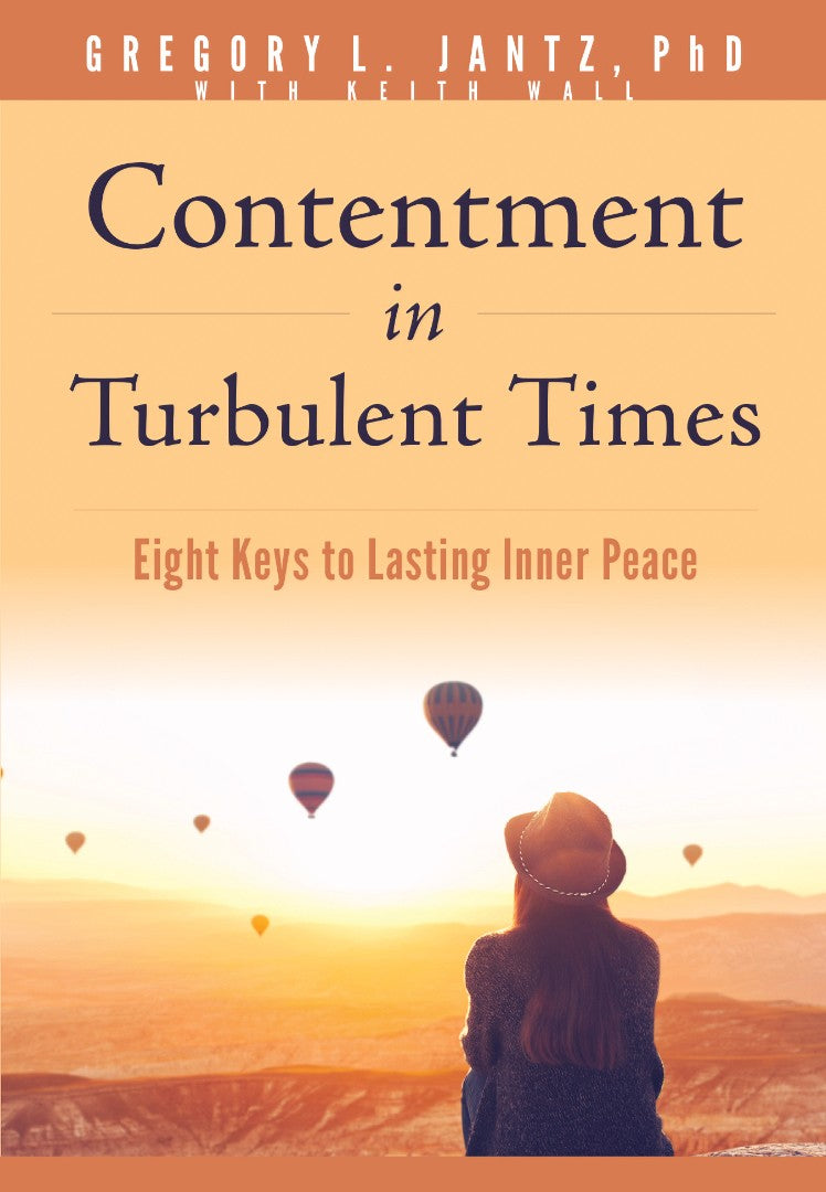 Contentment in Turbulent Times