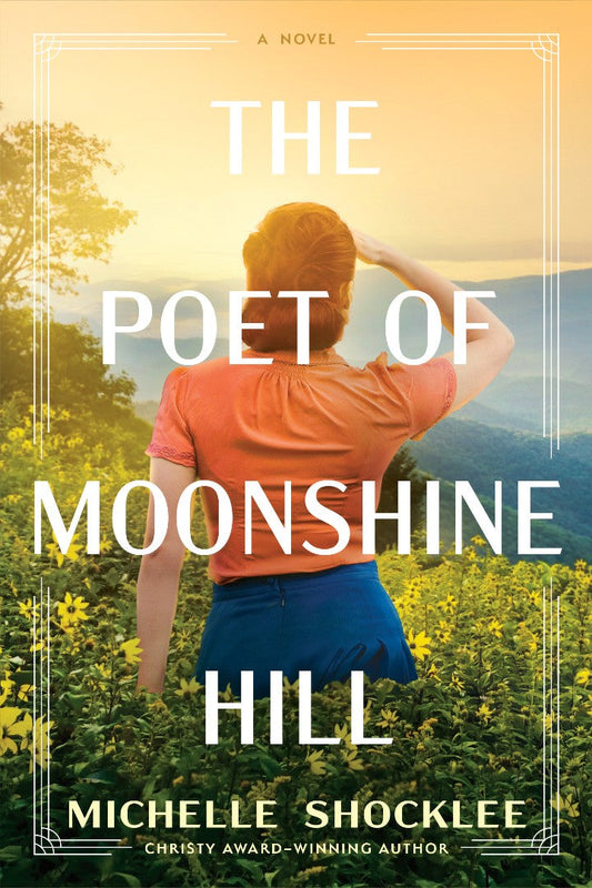 The Poet of Moonshine Hill