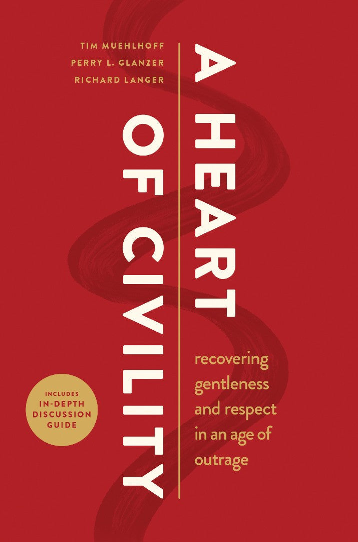A Heart of Civility