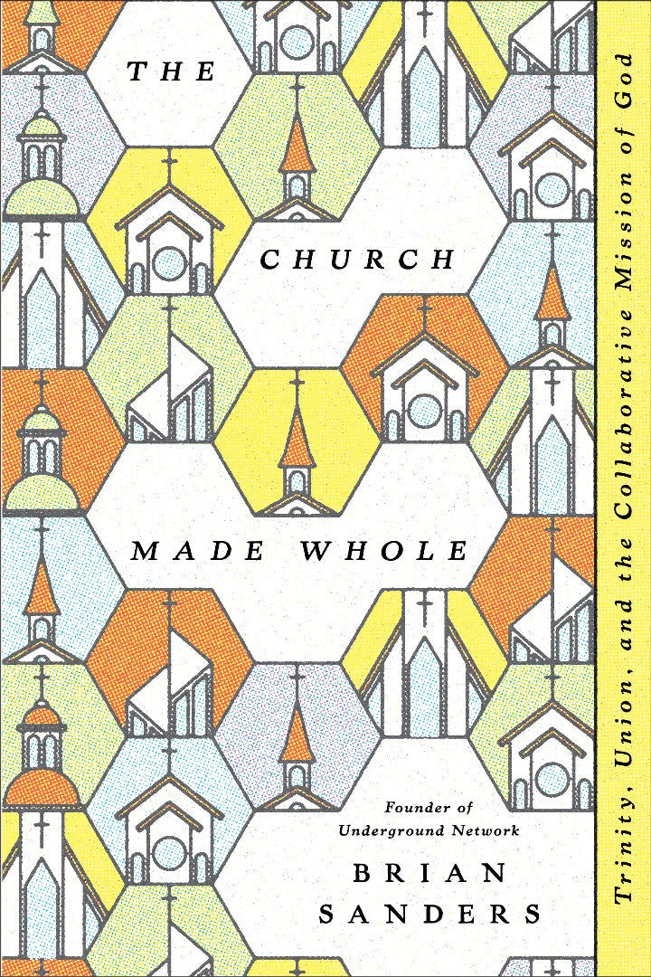 The Church Made Whole
