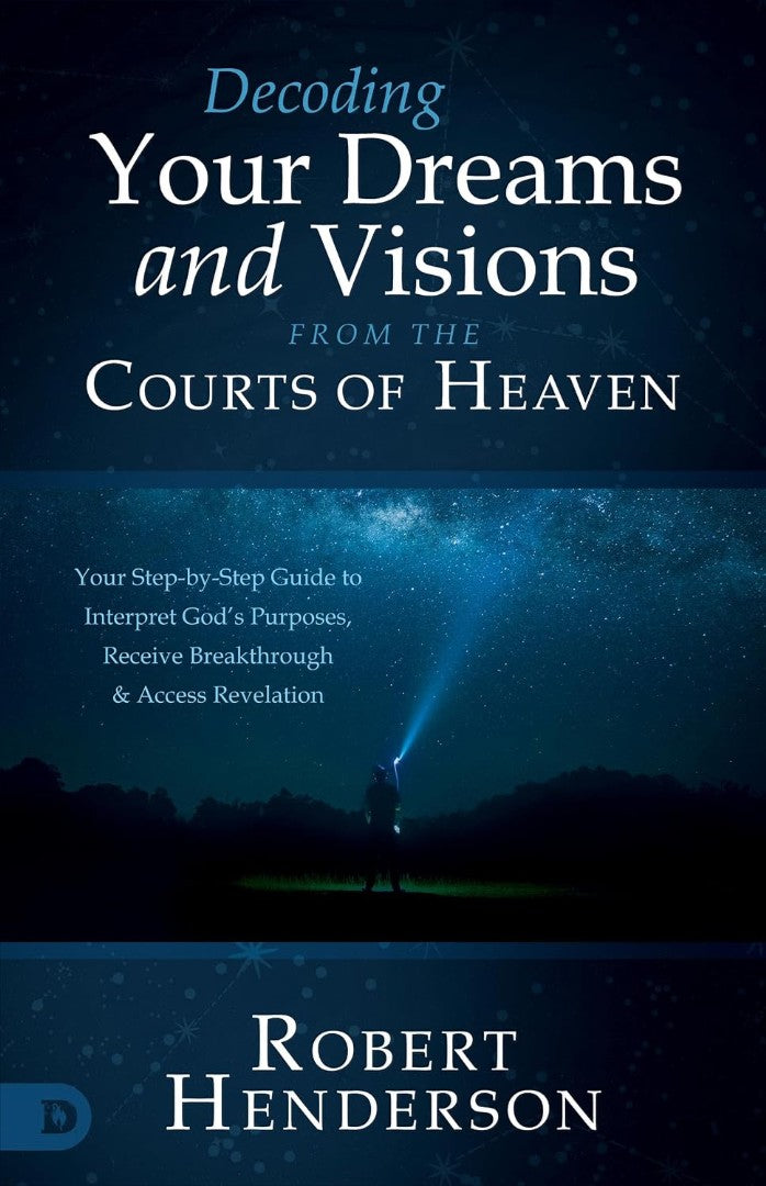 Decoding Prophetic Dreams And Visions From The Courts Of Hea