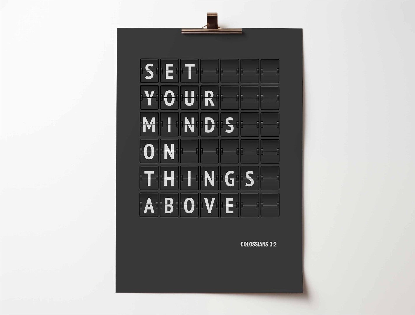Colossians 3:2 - Set Your Minds On Things Above A4 Poster