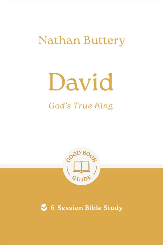 David: God's True King