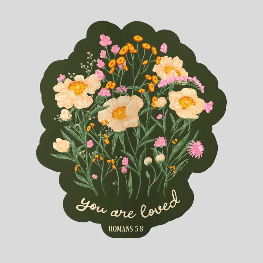 You Are Loved Sticker - Re-vived