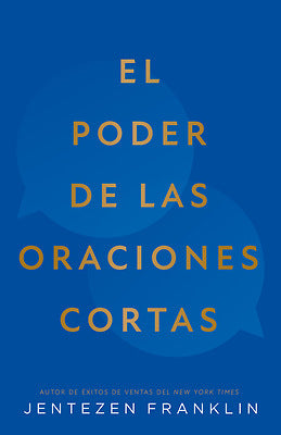 El Poder De Las Oraciones Cortas