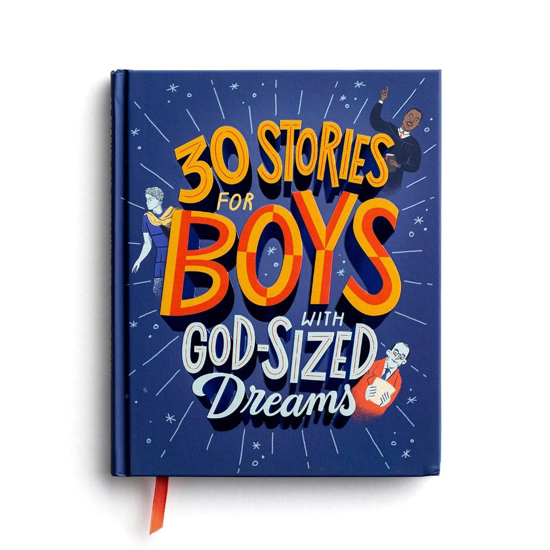 30 Stories For Boys With God-Sized Dreams