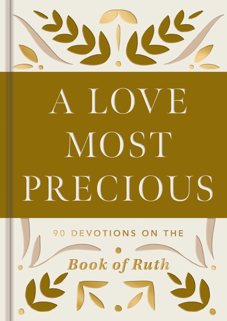 A Love Most Precious